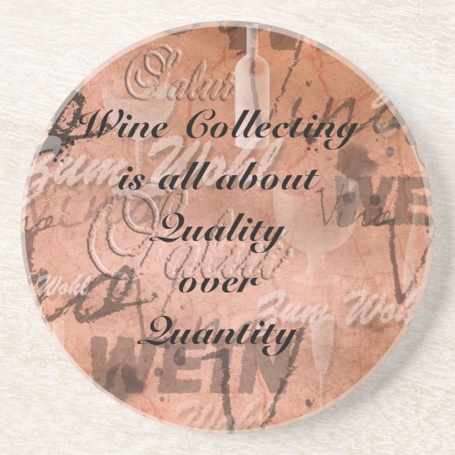 Wine collecting is all about Quality over Quality Sandstein Untersetzer (Vorne)