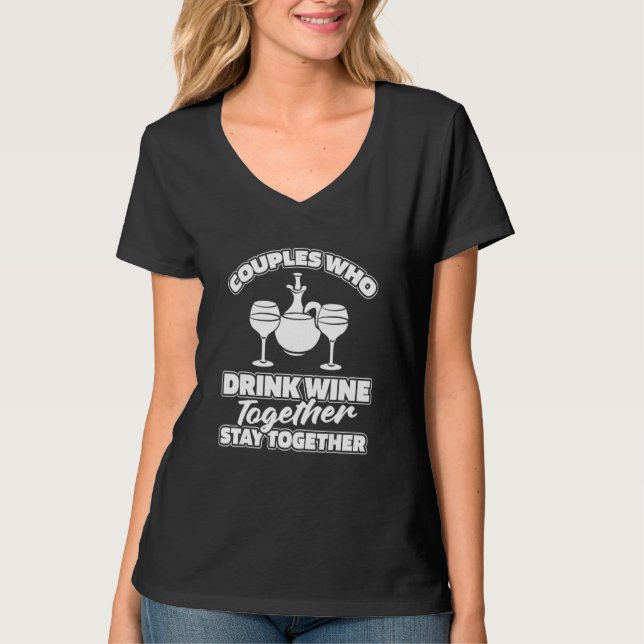 Wine Couple   Vino Tasting Alcohol Drinks Wine T-Shirt (Vorderseite)