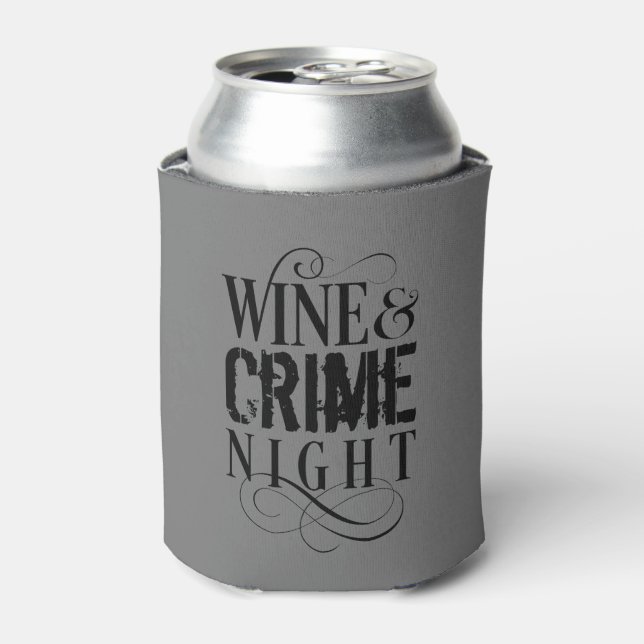 Wine & Crime Night - lustiges wahres Verbrechen Co Dosenkühler (Kanne Vorderseite)