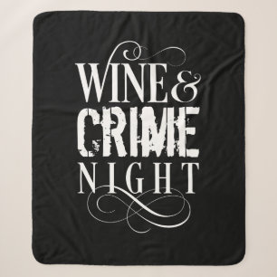 Wine & Crime Night - lustiges wahres Verbrechen Sherpadecke
