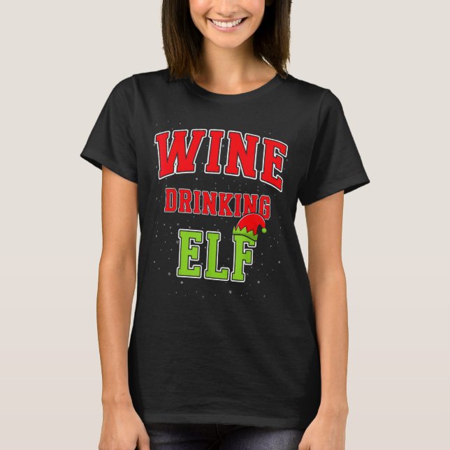Wine Drinking Elf Christmas Family Matching Group  T-Shirt (Vorderseite)