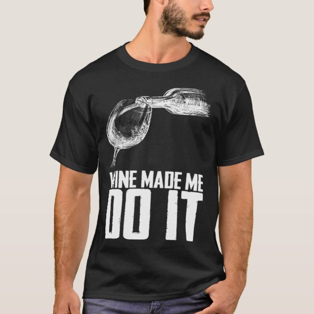 Wine drinking  Red Wine  Fine Wine T-Shirt (Vorderseite)