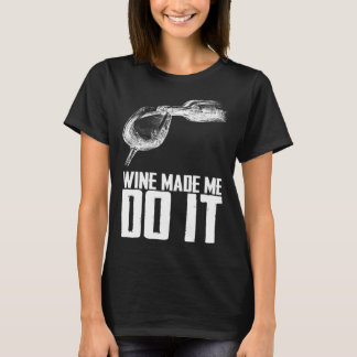 Wine drinking Red Wine Fine Wine T-Shirt