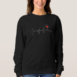 Wine Heartbeat EKG Wineglas Bordeaux Pinot Noir Me Sweatshirt