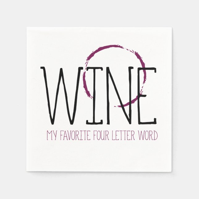 Wine my favorite Four Letter Word | Cocktails Serviette (Vorderseite)