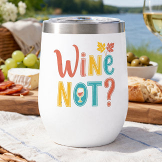 Wine Not Funny Retro Autumn Typography