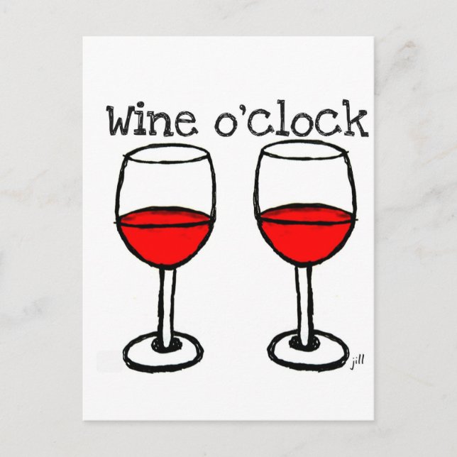 "WINE O'CLOCK" FUN RED WEIN DRUCKEN POSTKARTE (Vorderseite)
