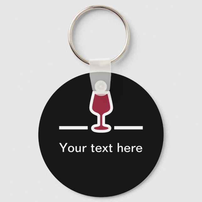 Wine Themed Message Schlüsselanhängers Schlüsselanhänger (Vorderseite)