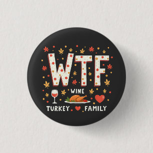 WIne Turkey Family Funny Erntedank Button