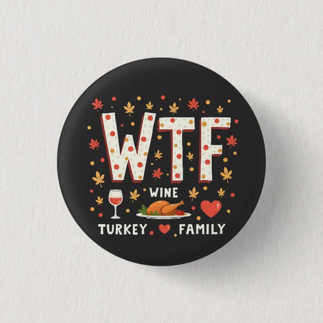 WIne Turkey Family Funny Erntedank Button (Vorderseite)