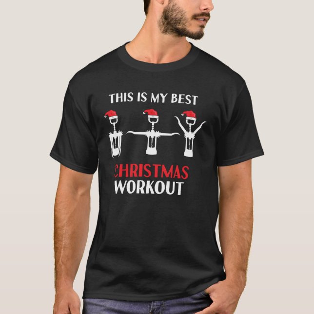 Wine Workout Gym Christmas Corkscrew Sparkling Win T-Shirt (Vorderseite)