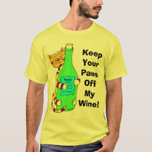 Wineycat "behalten Ihre Tatzen weg von meinem Wein T-Shirt