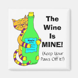WineyCat "Der Wein ist mein!" Kühlschrankmagnet