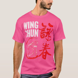 Wing Chun Kung Fu für Fans von Mixed Martial Arts- T-Shirt
