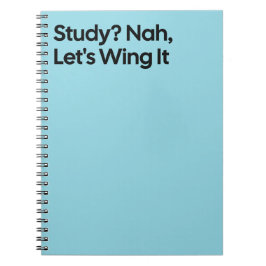 Wing It Funny Study Notebook Notizblock