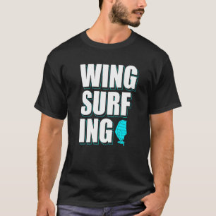Wing surfing Foil Wingsurf 1 T-Shirt