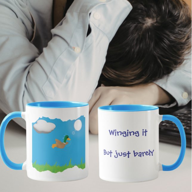 Winging it But Just Barely- Duck Humor Tasse (Von Creator hochgeladen)