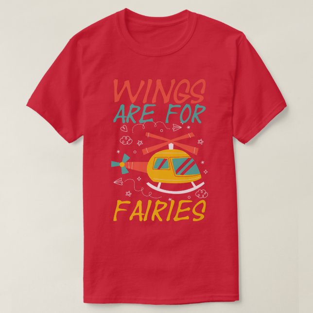 Wings Are For Fairies Pilot Aviation Airplane Airc T-Shirt (Design vorne)