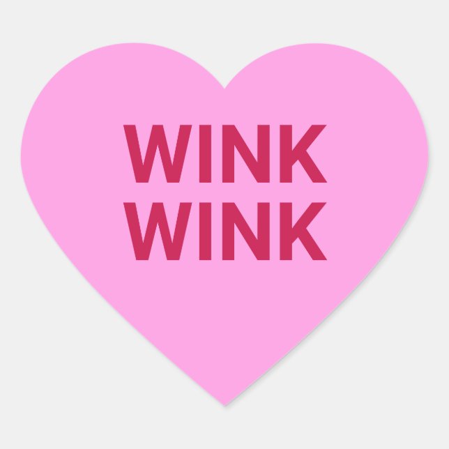 Wink wink pink lustig koketter niedlicher Valentin Herz-Aufkleber (Vorderseite)