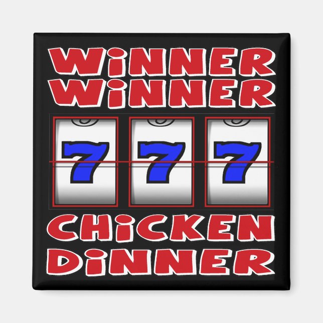 WINNER WINNER CHICKEN DINNER MAGNET (Vorne)