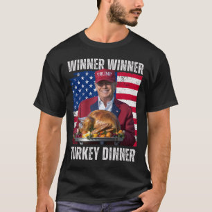 Winner Winner Truthahn Abendessen Humor Lustig Tru T-Shirt