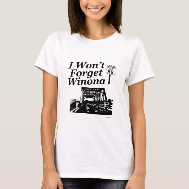 Winona auf Route 66 Reisemotto T-Shirt (Vorderseite)