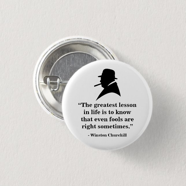 Winston Churchill Abzeichen - Zitat 25 Button (Vorne & Hinten)