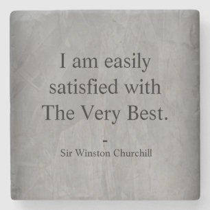 Winston Churchill Zitat; Das Allerbeste Steinuntersetzer