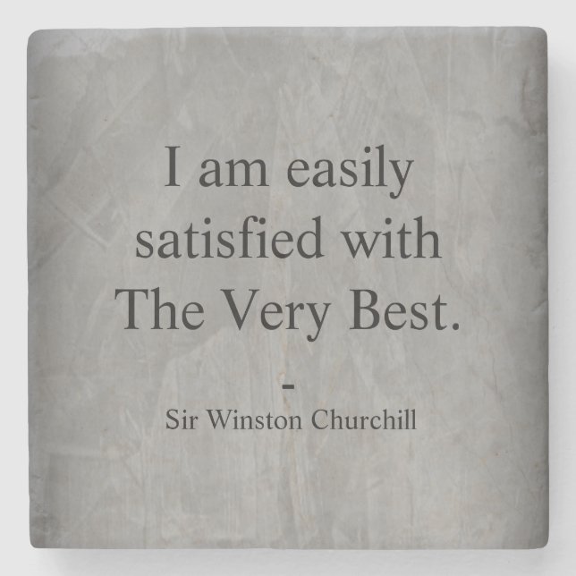 Winston Churchill Zitat; Das Allerbeste Steinuntersetzer (Vorderseite)