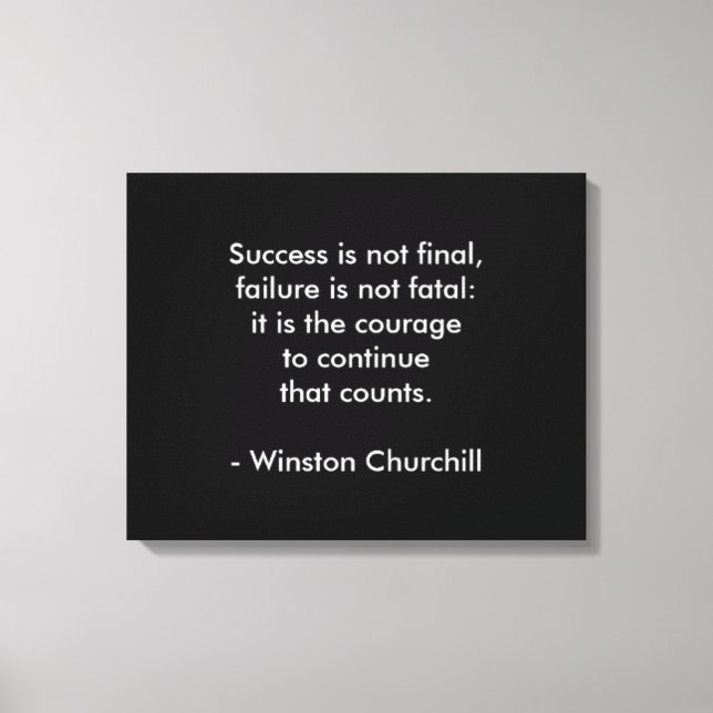 Winston Churchill Zitat; Erfolg Leinwanddruck (Vorderseite)
