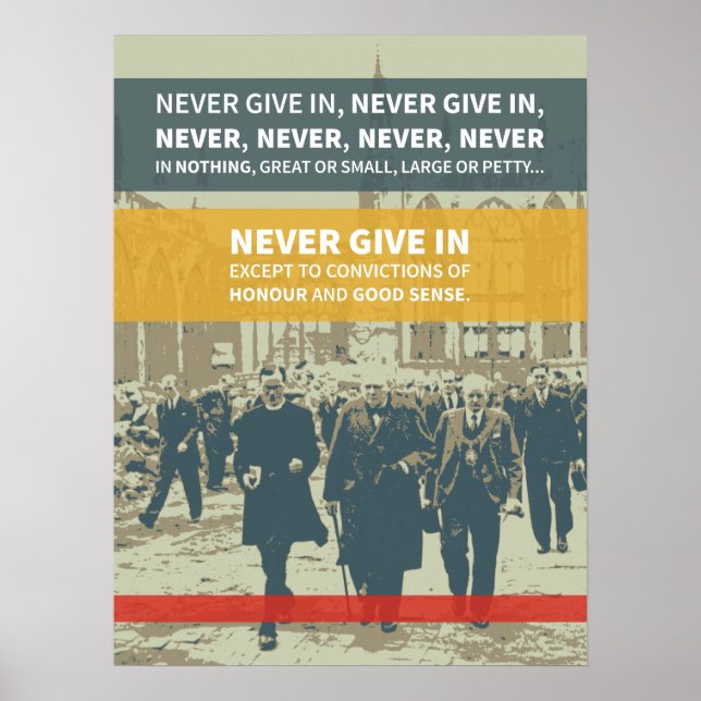Winston Churchill Zitat - Niemals geben Poster (Vorne)