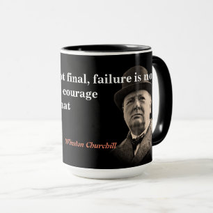 Winston Churchill Zitat über Mut Tasse