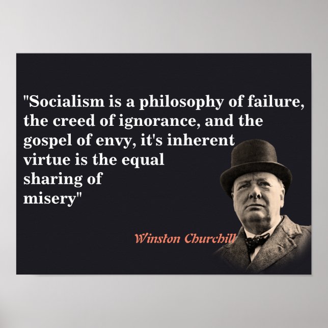 Winston Churchill zitiert zum Sozialismus Poster (Vorne)