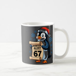 Winter-Alarm-Pinguine, die 67 Six Seven Meme Ch sa Kaffeetasse