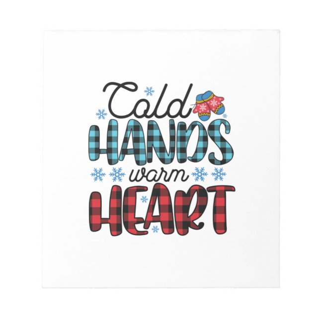 Winter Art Cold Hands Warmes Herz Notizblock (Vorderseite)