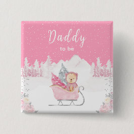 Winter Bear Pink Sleigh Daddy zu sein Button