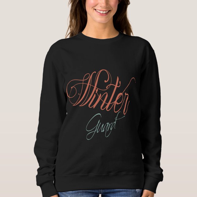 Winter Guard Script Word Art Sweatshirt (Vorderseite)