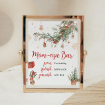 Winter Merry Little Christmas Mama Osa Bar Poster<br><div class="desc">Machen Sie Ihre Veranstaltung mit dieser Weihnachtsdusche mit unserem niedlichen und liebevoll bedruckbaren Mama Osa Bar Sign ganz besonders. Laden Sie diese Touch herunter,  personalisieren Sie sie und schaffen Sie bleibende Erinnerungen! BS983</div>