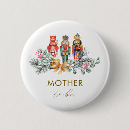 Winter Nutcracker Mother To Be Baby Shower  Button