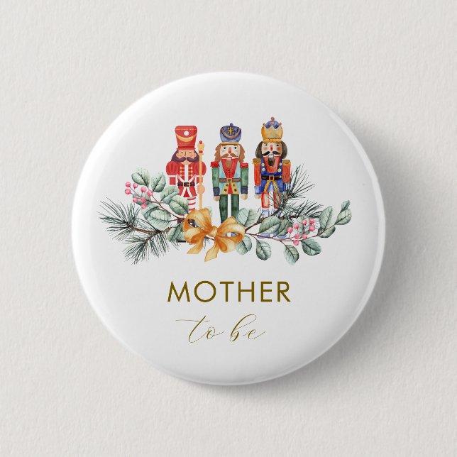 Winter Nutcracker Mother To Be Baby Shower  Button (Vorderseite)