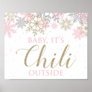 Winter ONEderland Baby, es ist Chili draußen Schil Poster