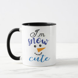 Winter Snowman Ich bin Schnee Niedliche Funny Gesc Tasse