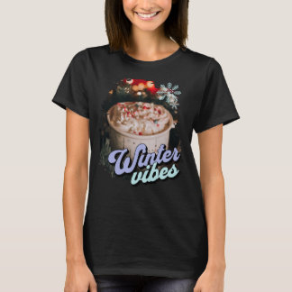 Winter Vibes Hot Cocoa T-Shirt