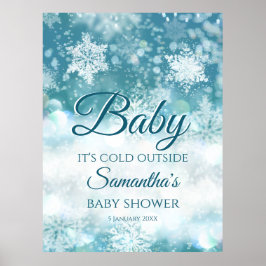 Winterbaby Es ist kalt draußen Babydusche Empfang Poster