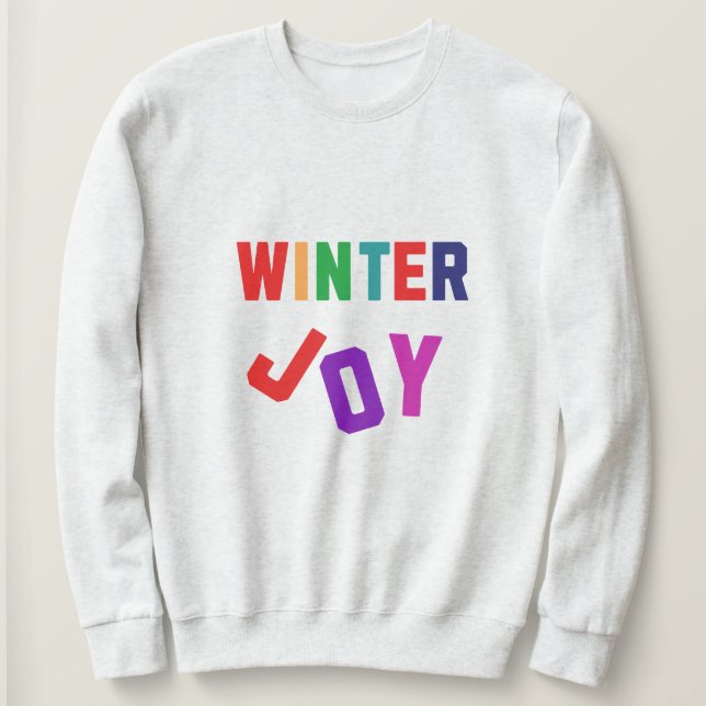 Winterfreude - Gemütliche, bunte Briefe Sweatshirt (Design vorne)