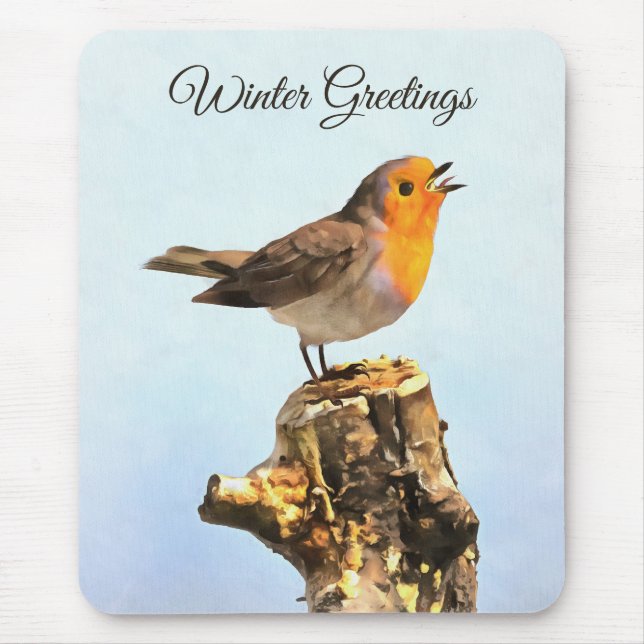 Wintergrüße. Rotkehlchen singt  Mousepad (Vorne)