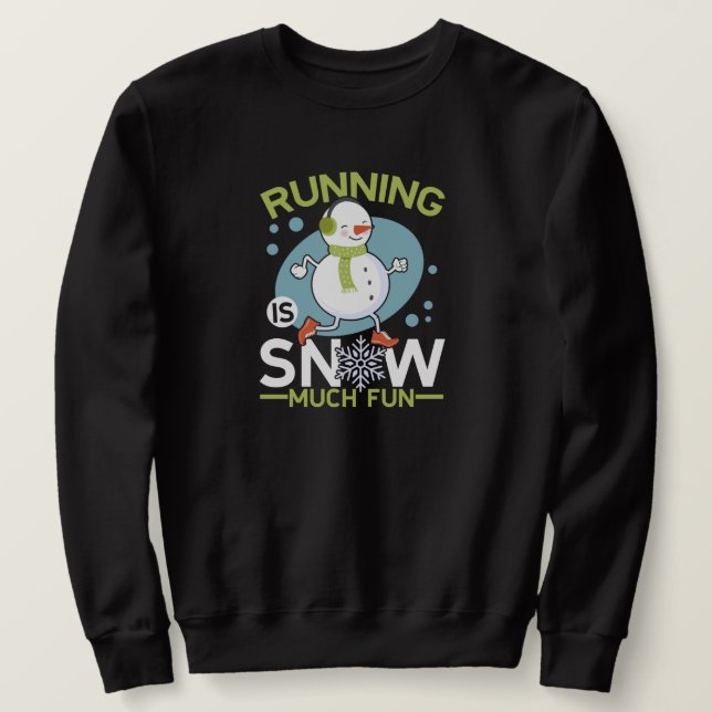 Winterläufer - Das Laufen macht Spaß Sweatshirt (Design vorne)