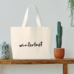 Winterlust | Winter Modernes Minimalistisches Weih Jumbo Stoffbeutel<br><div class="desc">Einfache,  stilvolle "winterlust" Zitat-Tasche in modernen minimalistischen Handschrift Stil Typografie inspiriert durch die Liebe von Winter,  Weihnachten,  Weihnachten,  Weihnachten,  Schnee und gemütlichen Tagen!</div>