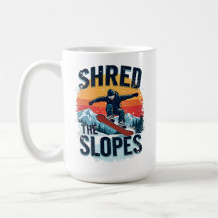 Wintersportdesign - "Shred the Slopes" Snowboarder Kaffeetasse