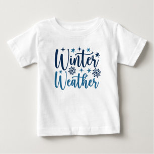 Winterwetter - Typografie des Schneeurlaubs Baby T-shirt